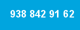 938 842 91 62